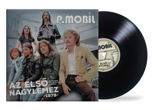 P. Mobil - Az első nagylemez